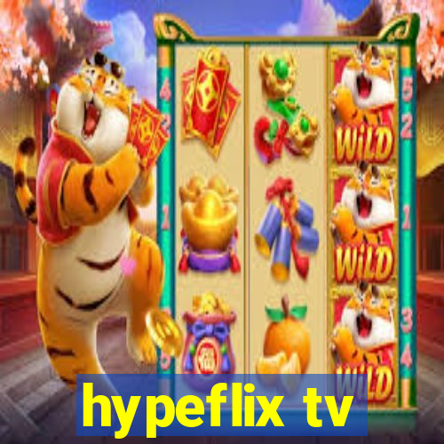 hypeflix tv